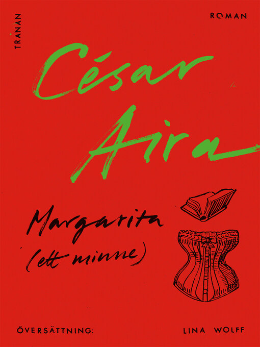 Title details for Margarita (ett minne) by César Aira - Available